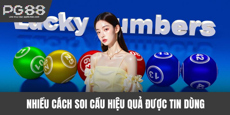 Nhiều cách soi cầu hiệu quả được tin dùng
